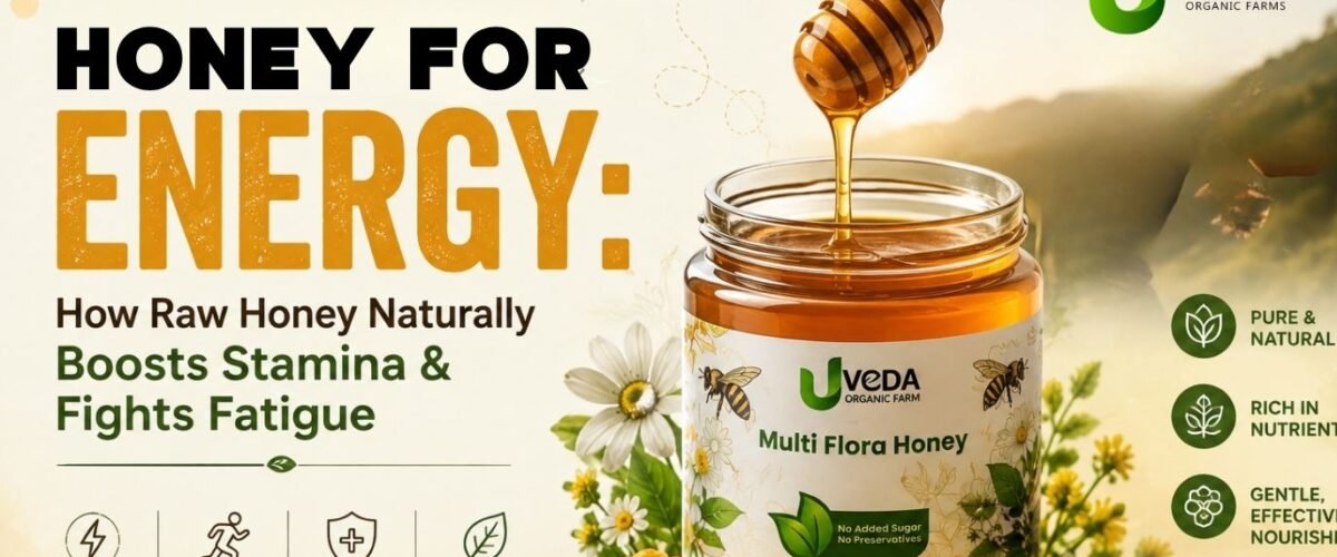 Honey for Energy: How Raw Honey Naturally Boosts Stamina