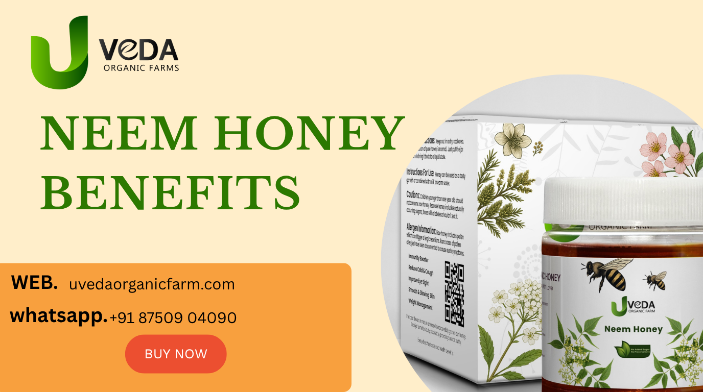 Neem Honey Benefits